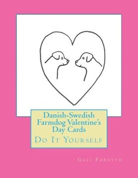 portada Danish-Swedish Farmdog Valentine's Day Cards: Do It Yourself