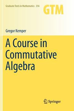 portada a course in commutative algebra (en Inglés)