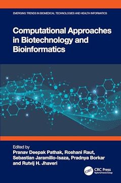 portada Computational Approaches in Biotechnology and Bioinformatics (Emerging Trends in Biomedical Technologies and Health Informatics) (en Inglés)