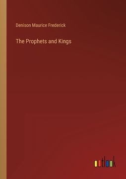 portada The Prophets and Kings (en Inglés)