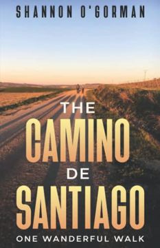 portada The Camino de Santiago: One Wanderful Walk (in English)