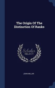 portada The Origin Of The Distinction Of Ranks