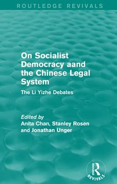 portada On Socialist Democracy and the Chinese Legal System (Routledge Revivals) (in English)
