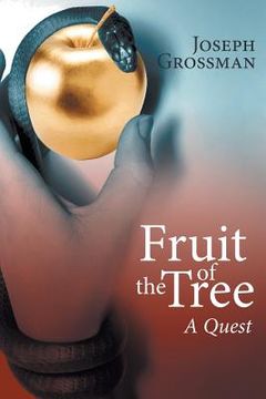 portada Fruit of the Tree: A Quest (en Inglés)