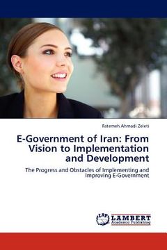 portada e-government of iran: from vision to implementation and development