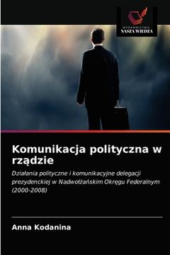 portada Komunikacja polityczna w rządzie (en Polaco)