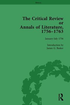 portada The Critical Review or Annals of Literature, 1756-1763 Vol 1 (en Inglés)