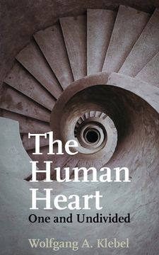 portada The Human Heart, One and Undivided (en Inglés)