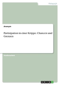 portada Partizipation in einer Krippe. Chancen und Grenzen (in German)