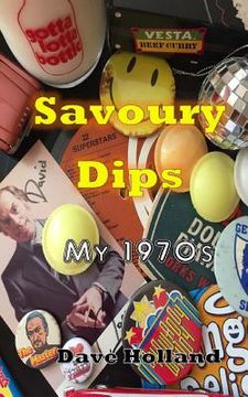 portada Savoury Dips: My 1970s (en Inglés)