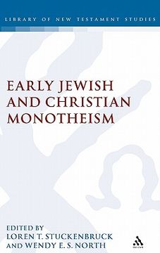 portada early christian and jewish monotheism (en Inglés)