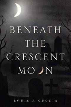 portada Beneath the Crescent Moon (en Inglés)