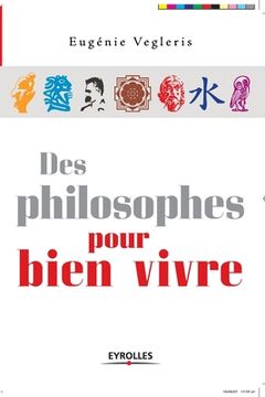 portada Des philosophes pour bien vivre (in French)