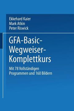 portada Gfa-Basic-Wegweiser-Komplettkurs (in German)