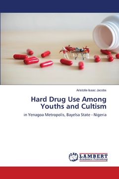 portada Hard Drug Use Among Youths and Cultism (en Inglés)