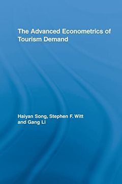 portada The Advanced Econometrics of Tourism Demand (en Inglés)