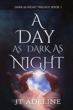 portada A Day as Dark as Night (en Inglés)