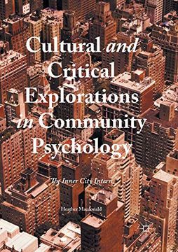 portada Cultural and Critical Explorations in Community Psychology: The Inner City Intern (en Inglés)