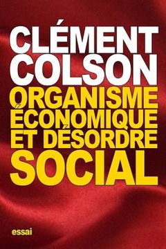 portada Organisme économique et Désordre social (en Francés)