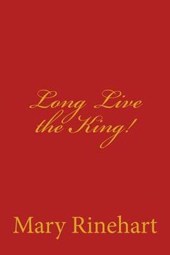 portada Long Live the King! (en Inglés)