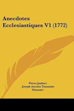 portada anecdotes ecclesiastiques v1 (1772) (en Inglés)