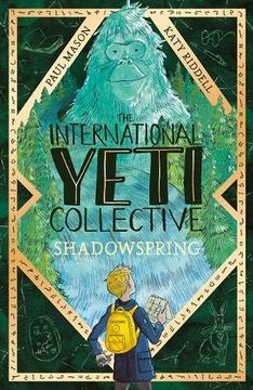 portada The International Yeti Collective: Shadowspring: 2 (en Inglés)