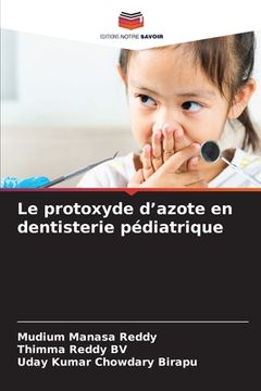 portada Le protoxyde d'azote en dentisterie pédiatrique (en Francés)