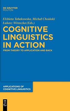 portada Cognitive Linguistics in Action (Applications of Cognitive Linguistics [Acl]) (in English)
