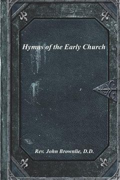 portada Hymns of the Early Church (in English)