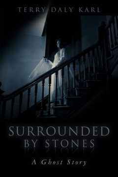 portada Surrounded by Stones: A Ghost Story (in English)