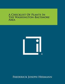 portada a checklist of plants in the washington-baltimore area (en Inglés)