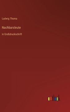 portada Nachbarsleute: in Großdruckschrift (in German)