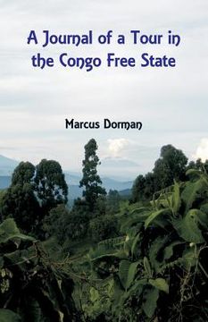 portada A Journal of a Tour in the Congo Free State (en Inglés)