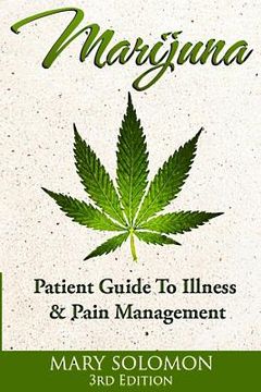 portada Marijuana: Guide To Illness And Pain Management (en Inglés)