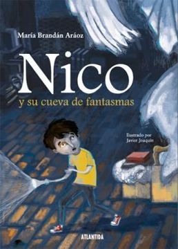 portada Nico y su Cueva de Fantasmas (in Spanish)