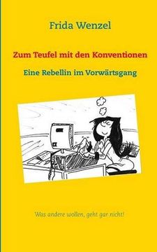 portada Zum Teufel Mit Den Konventionen (German Edition)