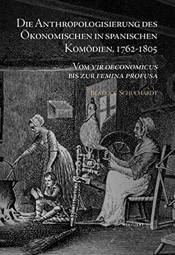 portada Die Anthropologisierung des Okonomischen in Spanischen Komo (en Alemán)