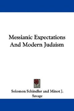 portada messianic expectations and modern judaism (en Inglés)