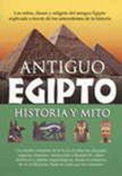 portada Antiguo Egipto. Historia y Mito