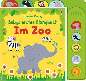 portada Babys Erstes Klangbuch: Im Zoo: Ab 10 Monaten (en Alemán)