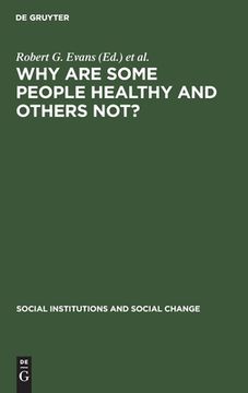 portada Why are Some People Healthy and Others Not? (en Inglés)
