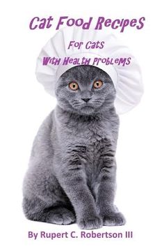 portada Cat Food Recipes For Cats With Health Problems (en Inglés)