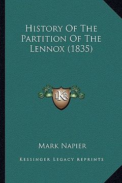 portada history of the partition of the lennox (1835) (en Inglés)