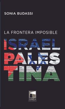 portada Frontera Imposible Israel Palestina