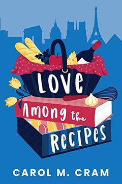 portada Love Among the Recipes (in English)
