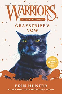 portada Warriors Super Edition: Graystripe's vow (in English)