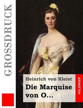 portada Die Marquise von O... (Großdruck) (en Alemán)