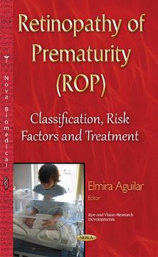 portada Retinopathy of Prematurity (ROP) (Eye and Vision Research Developments)
