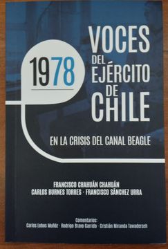 portada 1978. Voces del Ejército de Chile en la Crisis del Canal Beagle