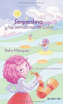 portada Serpentina y los remolinos de color (in Spanish)
